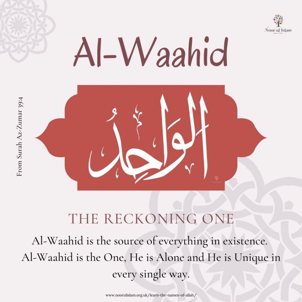 Allahs name Al-Waahid