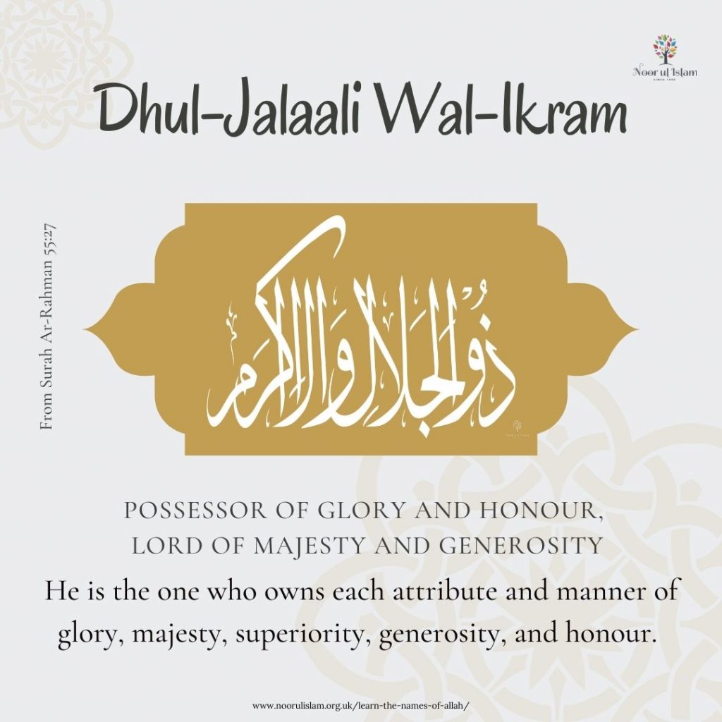 Allahs name Dhul-Jalaali Wal-Ikram